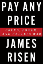 Broadside campaign for PAY ANY PRICE by James Risen