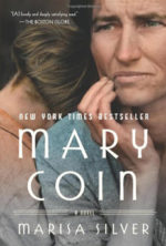Broadside campaign for MARY COIN by Marisa Silver