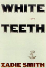 Broadside campaign for WHITE TEETH by Zadie Smith